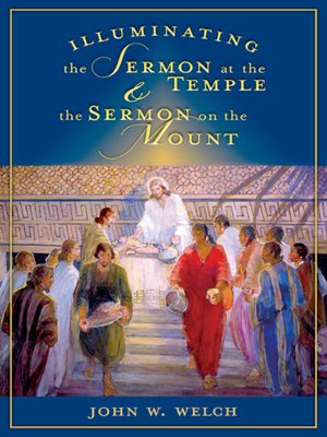 cover image of Illuminating the Sermon at the Temple and Sermon on the Mount